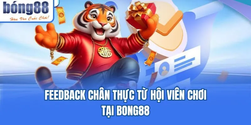 Bong88 - Khám Phá Nhà Cái Cá Cược Siêu Xanh Chín 2025 Feedback chân thực từ hội viên chơi tại Bong88